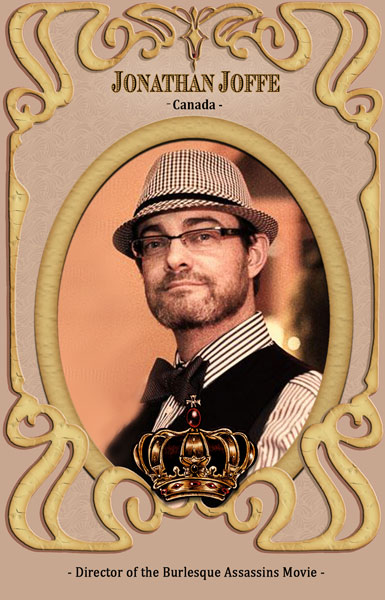 Jonathan Joffe, driector of the Burlsque Assassins Movei, from Canada - in the jury of the Amsterdam Burlesque award 2017: Jonathan Joffe is one of Alberta’s leading directors. He has a feature, 2 TV shows, multiple award winning short films, and over a dozen screenplays to his name. His films have won over 20 awards, and have screened theatrically over 100 times from Finland to Japan. Jonathan is also available to work with local business for corporate and promotional video, and is always willing to work with local non-profit and charitable organizations. Joffe’ recently completed his first feature length project The Burlesque Assassins (produced in association with Telefilm Canada and Superchannel).
Set in the 1950’s, this film follows the adventures of a group of burlesque performers turned super spies as they battle a cold war plot to take over the world. The Burlesque Assassins recently won Best Cinematography from The Alberta Motion Picture Industry Association. The film has been a critical success and an audience favorite. CTV film reviewer Richard Crouse called The Burlesque Assassins “wildly entertaining”, and Ben Walters of Time Out London described the film as “rollicking action and romance”. The film began touring theatrically in July 2012 and screened theatrically in over 60 times worldwide, and been translated into 7 languages.