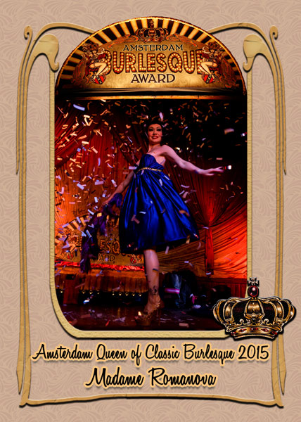 Madame Romanova from Russia, Amsterdam Queen of Classic Burlesque 2015
