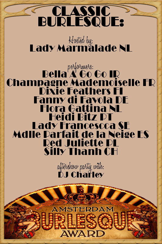 The Classic Burlesque  Night of the 4th Annual International Amsterdam Burlesque award 2017 -  with aftershow party by DJ Charley